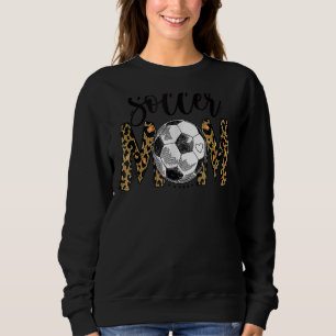 Sudadera Leopard Soccer Mom Cute Mom Life Soccer Day C