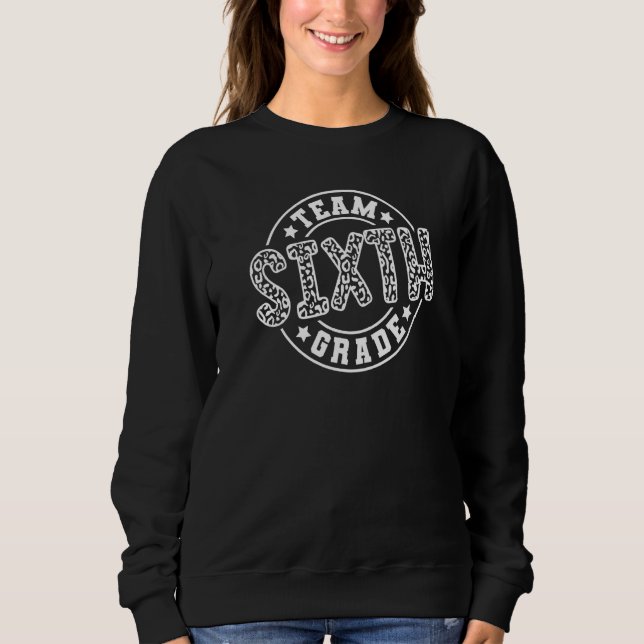 Sudadera Leopard Team Sixth Grade 6th Grade Teacher Back To (Anverso)