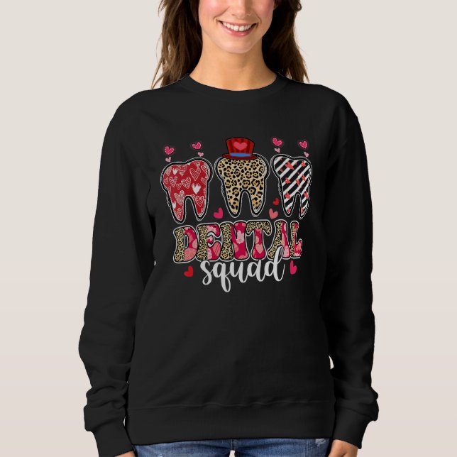 Sudadera Leopard Teeth Hearts Dental Squad Valentine's Day  (Anverso)