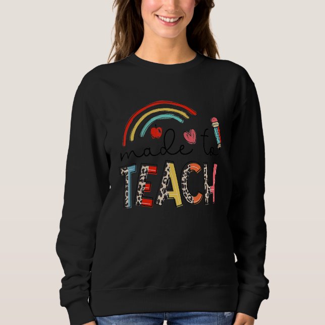 Sudadera Leopardo Arcoiris Hecho Para Enseñar A Los Maestro (Anverso)