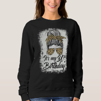 Sudadera Leopardo de los bollos de 30 años es mi cumpleaños