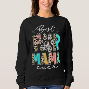 Sudadera Leopardo Mejor Película Mamá Perro Jamás Gato Mamá