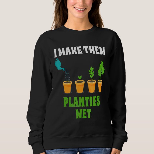 Sudadera Les Hago Planties Wet Gardener (Anverso)