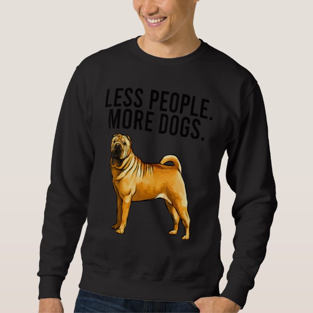Sudadera Less People More Dogs Chinese Shar Pei Introvert (Anverso)