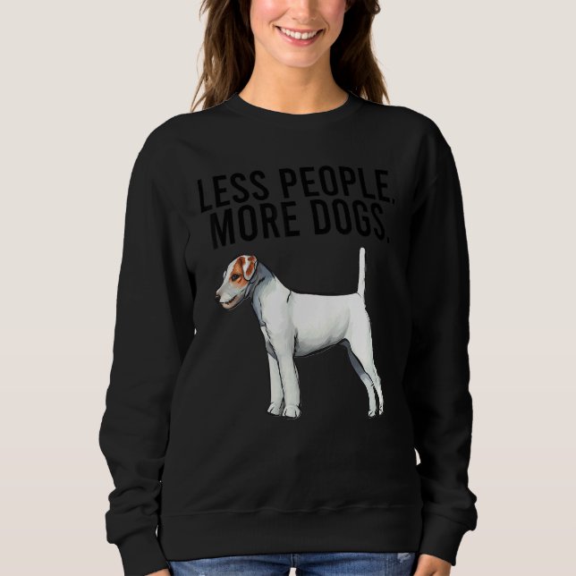 Sudadera Less People More Dogs Parson Russell Terrier Intro (Anverso)