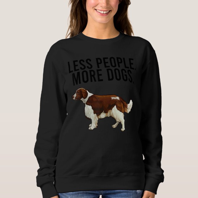 Sudadera Less People More Dogs Welsh Springer Spaniel Intro (Anverso)
