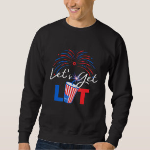 Sudadera Let Is Get Lit Fireworks Usa Flag 4 de julio