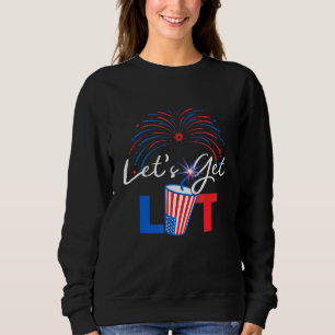 Sudadera Let Is Get Lit Fireworks Usa Flag 4 de julio
