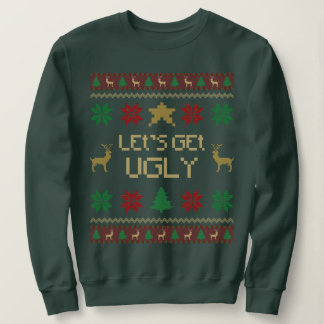 Sudadera Let’s Get Ugly Christmas