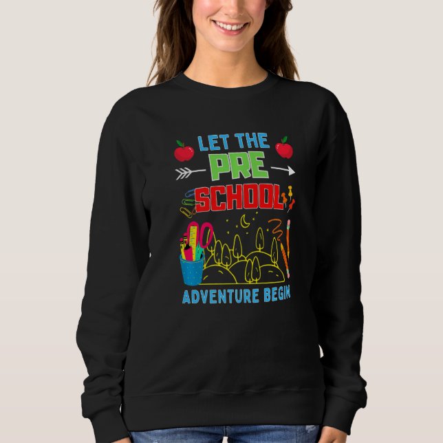 Sudadera Let The Pre K Adventure Begin Fourth Grade Teacher (Anverso)