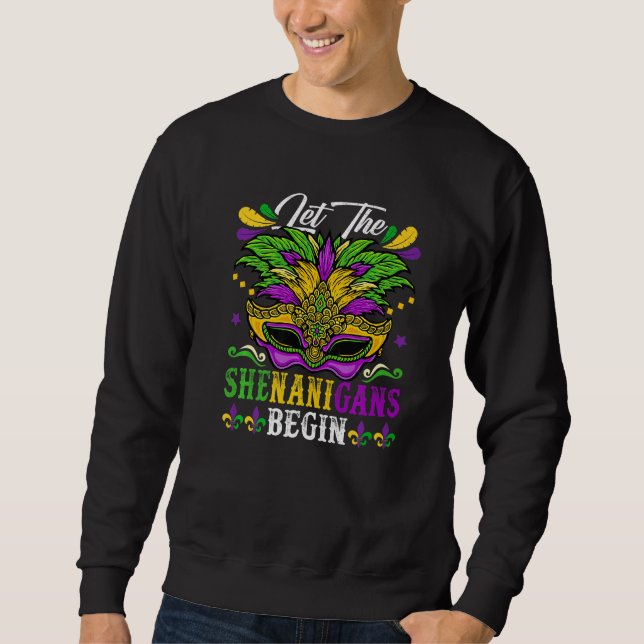 Sudadera Let The Shenanigan Begin Mardi Gras Kids Men Women (Anverso)
