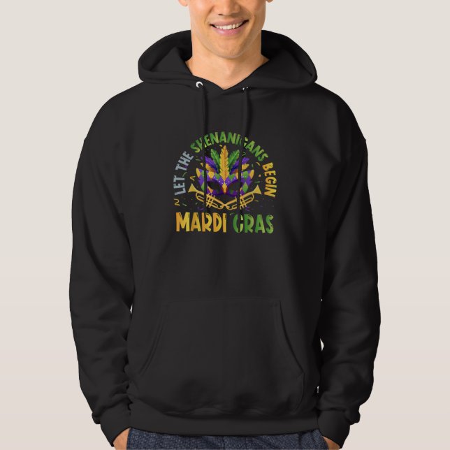 Sudadera Let The Shenanigans Begin Mardi Gras Kids Men Wome (Anverso)