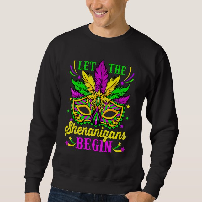 Sudadera Let The Shenanigans Begin Mardi Gras Mask Carnival (Anverso)