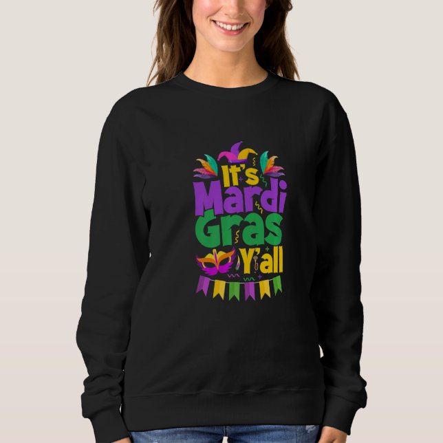 Sudadera Let The Shenanigans begin Mardi Gras y'all Premium (Anverso)