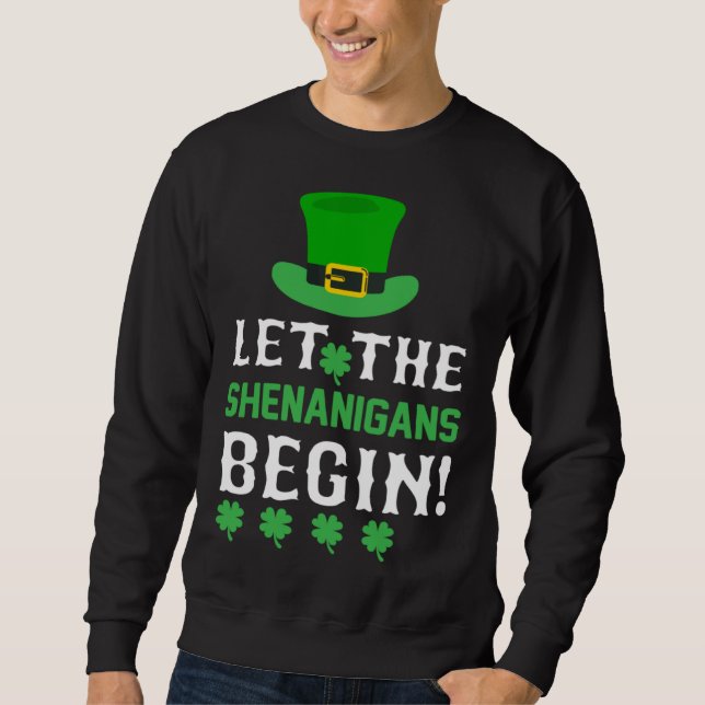 Sudadera Let the Shenanigans Begin Shamrock Hat (Anverso)
