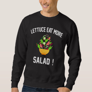 Sudadera Letras Comen Más Ensalada - Pun de Ensalada Vegan