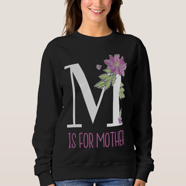 Sudadera Letras Florales M es para Madre (Anverso)
