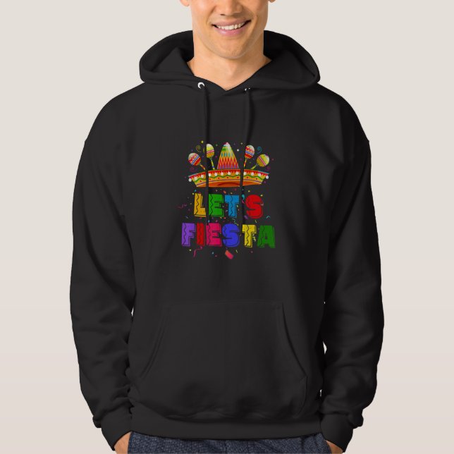 Sudadera Let's Fiesta Mexican Fiesta Party (Anverso)