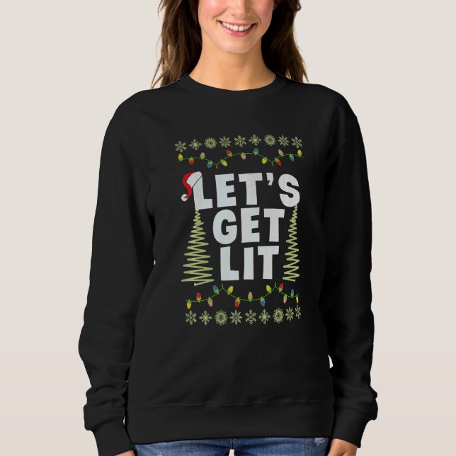 Sudadera Let's Get Lit Adult Christmas Hat Xmas PJ costume  (Anverso)