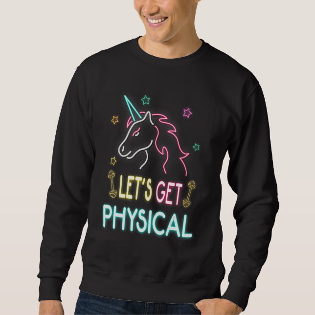 Sudadera Let's Get Physical Workout Unicorn 80s Retro (Anverso)
