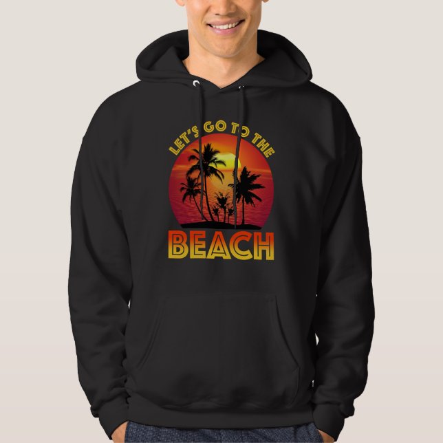 Sudadera Let's Go To The Beach (Anverso)