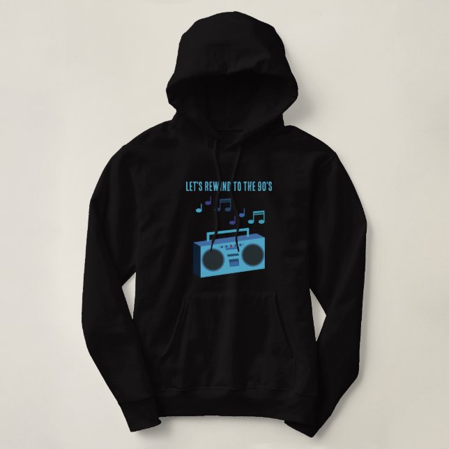 Sudadera Let's rewind to the 90's (Diseño del anverso)