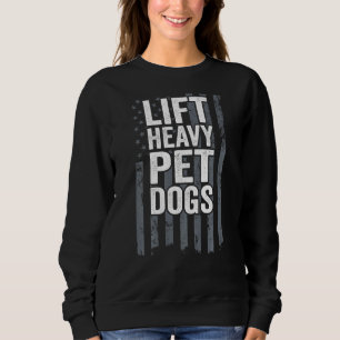 Sudadera Levantar Perros Pesados Entrenamiento De Perros Fi