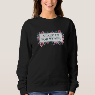 Sudadera Levántate por las Mujeres Frase Motivacional Femin