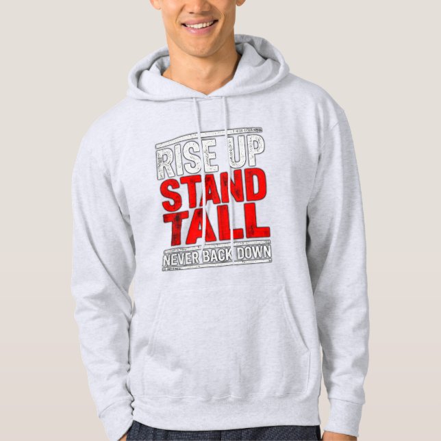 Sudadera Levántate, Stand Tall (Anverso)