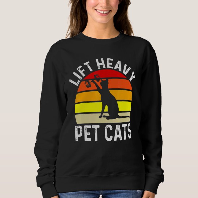 Sudadera Levante Mascotas pesados gatos Bodybuilding Weight (Anverso)