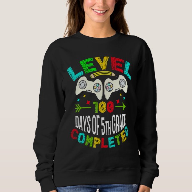 Sudadera Level 100 Days Of 5th Grade Completed School Gamer (Anverso)