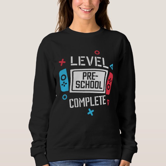 Sudadera Level Pre School Complete Video Game Last Day Of S (Anverso)