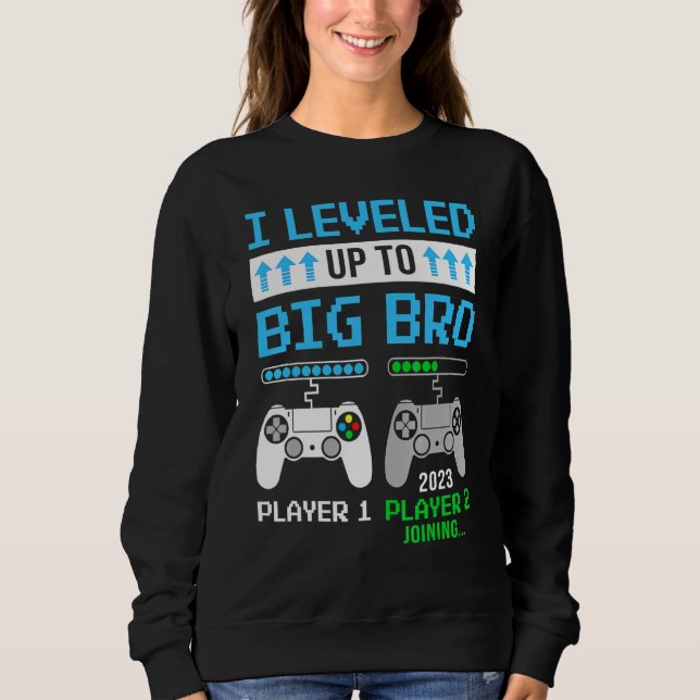 Sudadera Leveled Up To Big Bro 2023 Cute Im Going To Be A B (Anverso)