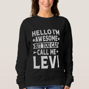 Sudadera Levi Apellido Llámame Levi Family Team Apellido Le