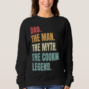 Sudadera Leyenda Culinaria Mito del Hombre Papá El Mejor Co