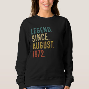 Sudadera Leyenda de 50 años desde agosto de 1972
