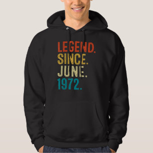Sudadera Leyenda de 50 años desde junio de 1972 50 cumpleañ