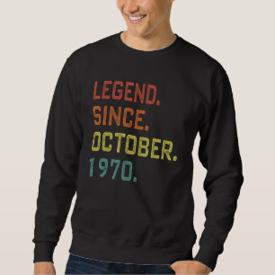 Sudadera Leyenda de 52 años desde octubre de 1970 52º nacim