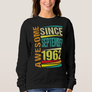 Sudadera Leyenda de 60 años desde septiembre de 1962 60th B