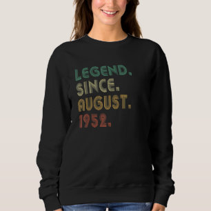 Sudadera Leyenda de 70 años desde agosto de 1952 70º cumple