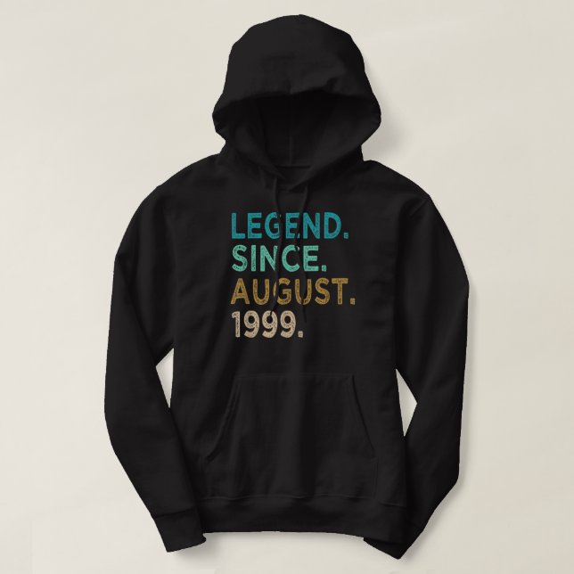 Sudadera Leyenda de regalos de 23 años desde agosto de 1999 (Diseño del anverso)