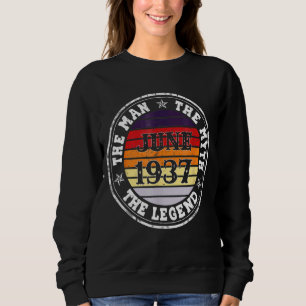 Sudadera Leyenda del Mitos del Hombre Junio 1937 85º cumple