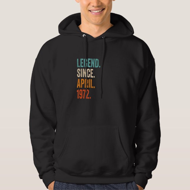 Sudadera Leyenda desde abril de 1972 51º cumpleaños (Anverso)
