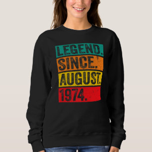 Sudadera Leyenda desde agosto de 1974 49º cumpleaños Retro 