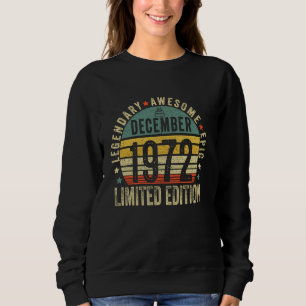Sudadera Leyenda desde diciembre de 1972 Retro 52nd Birthda