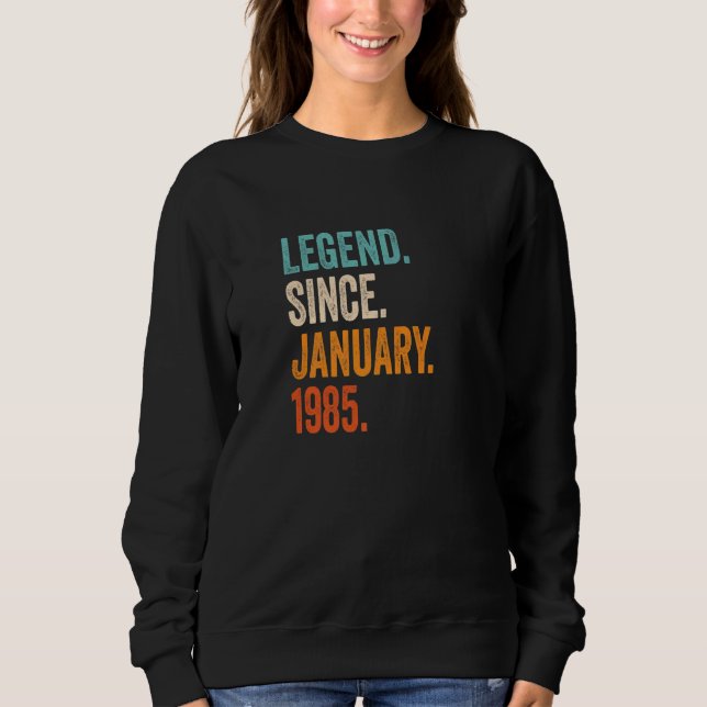 Sudadera Leyenda desde enero de 1985 38º cumpleaños (Anverso)