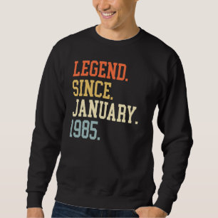 Sudadera Leyenda Desde Enero De 1985 Para Hombres Mujeres E