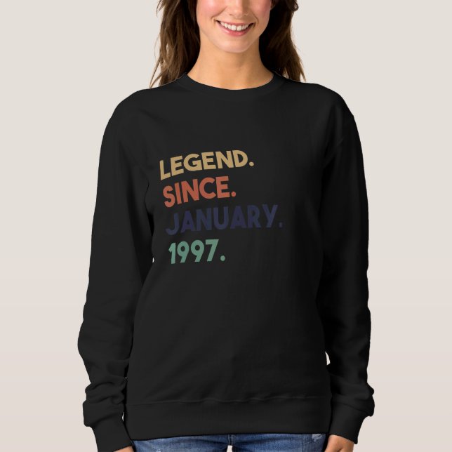 Sudadera Leyenda desde enero de 1997 Cumpleaños (Anverso)