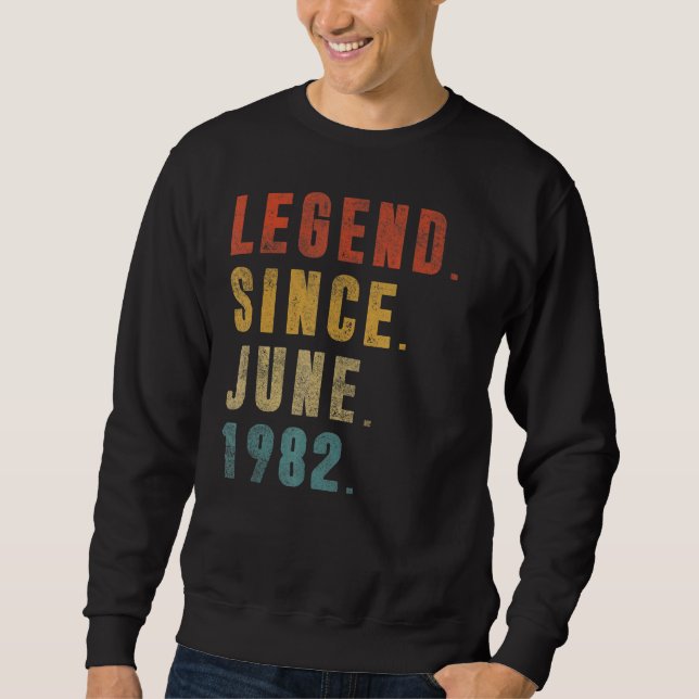 Sudadera Leyenda desde junio de 1982 40º cumpleaños 40 años (Anverso)