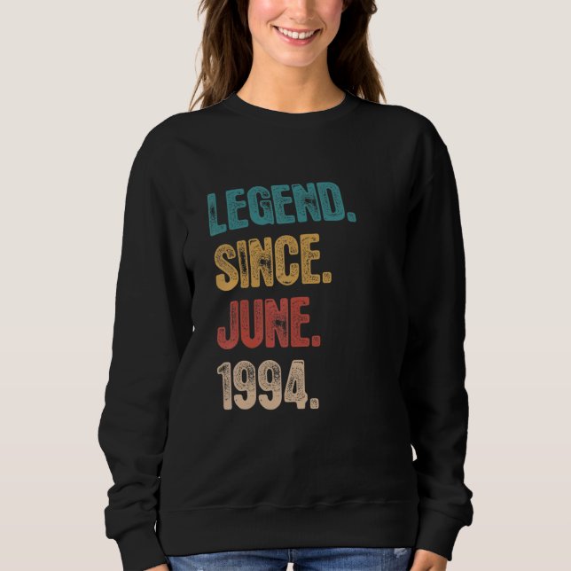 Sudadera Leyenda desde junio de 1994 28 años cumpleaños (Anverso)